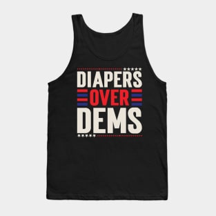 Diapers Over Dems. V2 Tank Top